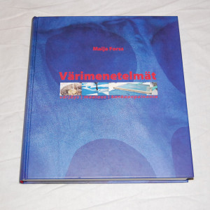 Maija Forss Värimenetelmät